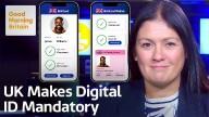 UK to Roll Out Mandatory Digital IDs to Combat Illegal Work
