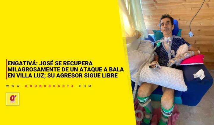 Engativá: José se recupera milagrosamente de un ataque a bala en Villa Luz; su agresor sigue libre