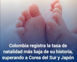 La Tasa de Natalidad en Colombia: Un Desafío Demográfico y Económico.