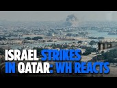 Trump ‘Feels Very Bad’ About Israel Strike On Qatar: White House