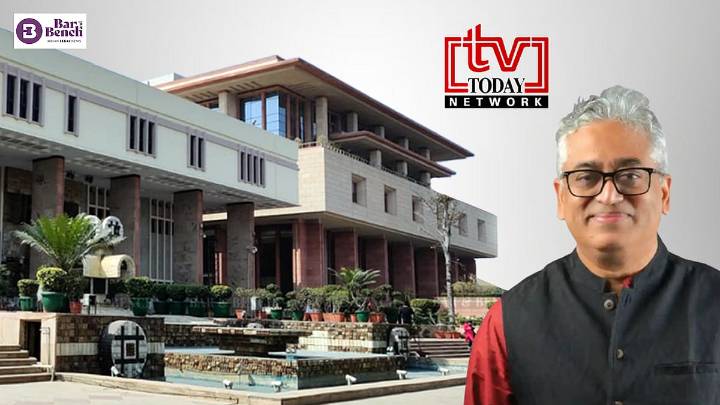 Delhi High Court awards ₹5 lakh compensation to TV Today over defamatory tweets targeting Rajdeep Sardesai