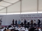 EN CHALCO INICIÓ LA SEMANA NACIONAL DE SALUD; DE MANERA SIMULTÁNEA EN 32 ENTIDADES DEL PAÍS