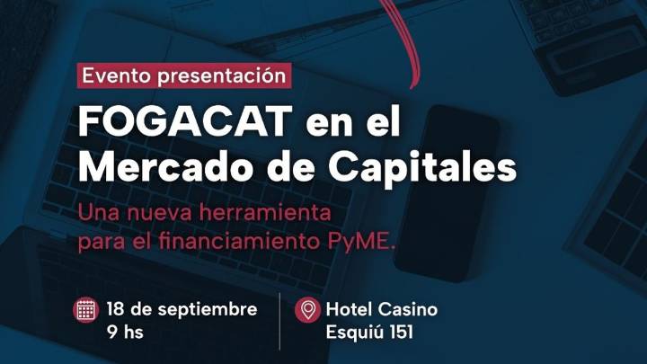 FOGACAT presenta el Mercado de Capitales como nueva herramienta de financiamiento para PyMEs