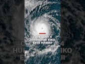 Category 4 Hurricane Kiko heads towards Hawaii
