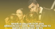 When is Ballon d’Or 2025 announced? Date, time and how to watch ceremony on TV