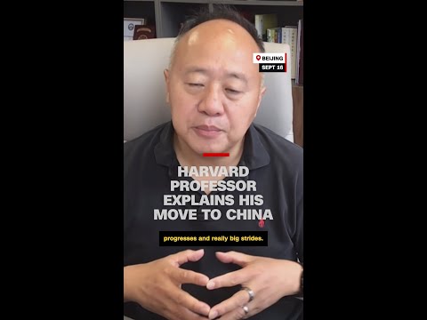 Harvard professor explains his move to China