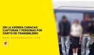 En la Caracas: Capturan 7 personas por hurto en TransMilenio