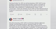 Trump announces new tariffs for Oct. 1, including 100% tax on pharmaceutical drugs