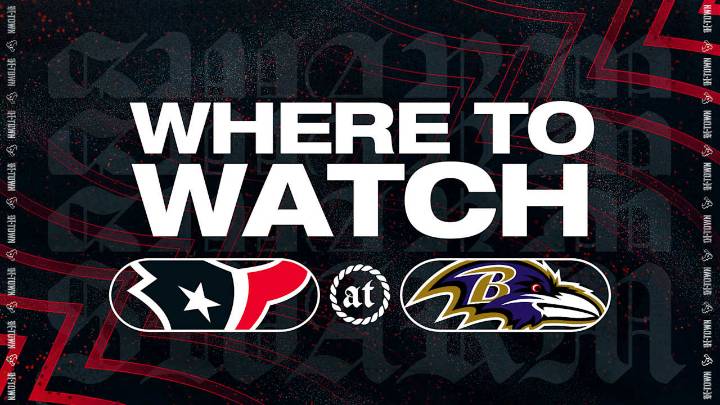 Houston Texans at Baltimore Ravens: Where to Watch, Stream, & Listen