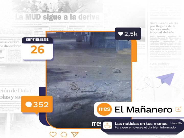 El Mañanero del 26 de septiembre: Lo que debes hacer ante eventos sísmicos y más noticias