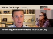 'Gaza is burning': Israel launches new offensive into Gaza City