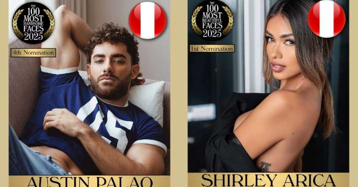 Austin Palao, Shirley Arica y seis peruanos más entran a "Los 100 rostros más bellos del mundo 2025"
