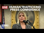 LIVE: Pam Bondi speaks on human trafficking