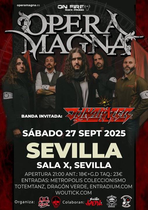 Ópera Magna aterriza en Sevilla con Dynamiter como banda invitada