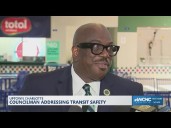 Charlotte City Councilman addresses transit safety concerns