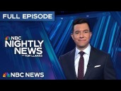 NBC Nightly News Full Episode