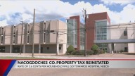 Nacogdoches County Hospital District reinstates property tax
