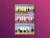 4 lives are upended by an impulsive kiss in the epic novel 'Buckeye'