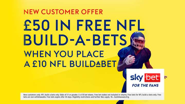 NFL betting offer: Place a £10 NFL BuildABet and get £50 in free NFL BuildABets with Sky Bet