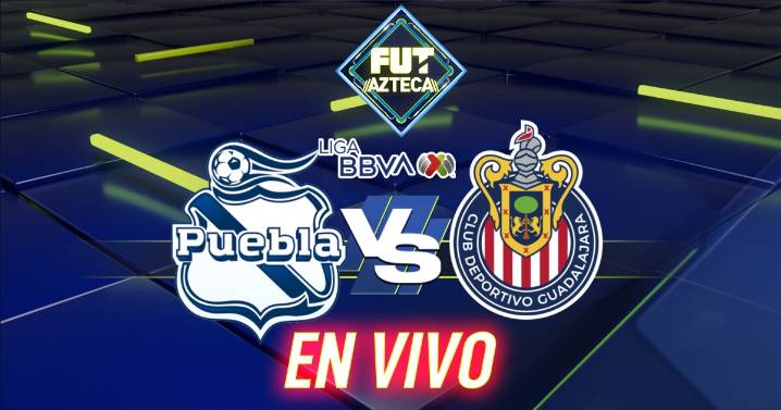 Puebla vs Chivas de Guadalajara: Ver EN VIVO y GRATIS el partido de la Jornada 11 del Apertura 2025; marcador online