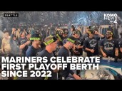 Mariners celebrate 1st playoff berth since 2022 after 4