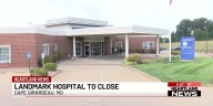 Landmark Hospital in Cape Girardeau to close in the coming weeks