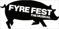 'Fyre Fest The Musical' setting its sights on Broadway
