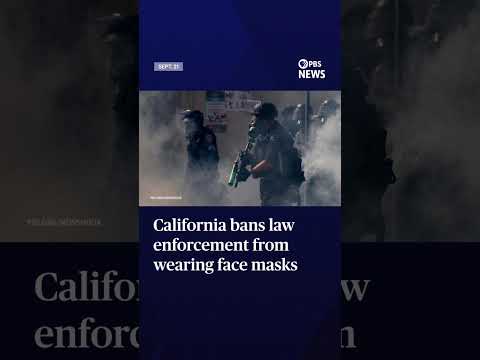 WATCH: California bans law enforcement from wearing face masks