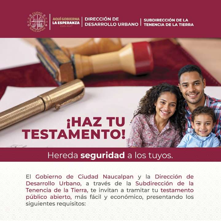 Septiembre es el Mes del Testamento en Naucalpan: ¡Protege tu patrimonio y da tranquilidad a tu familia!