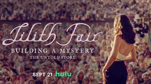 Sarah McLachlan, Bonnie Raitt, Olivia Rodrigo featured in 'Lilith Fair: Building a Mystery,' a story of the all