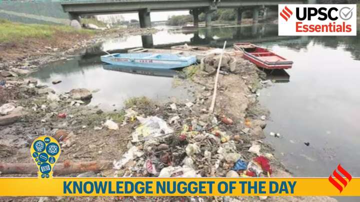 Knowledge Nugget: Why is CPCB report on river pollution important for UPSC Exam?