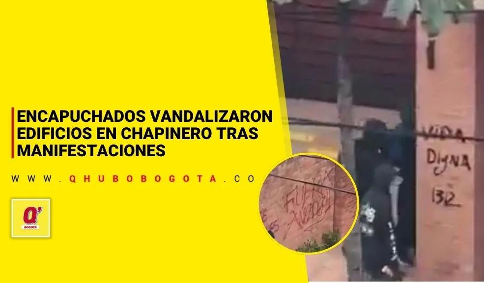 Encapuchados vandalizaron edificios en Chapinero tras manifestaciones