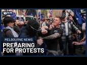 Victoria Police Prepare For Protest Chaos Over The Weekend