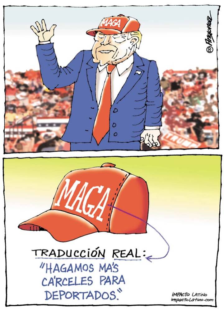 "Hagamos más cárceles para deportarlos"