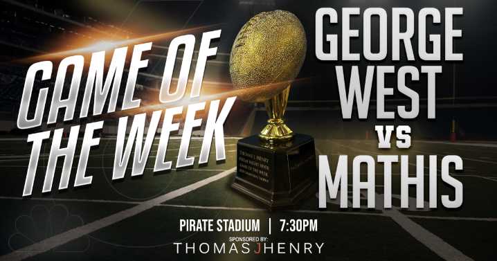 KRIS 6 Game of the Week: Mathis to host George West in battle of Slot T rushing offenses