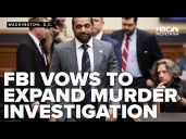 FBI vows to expand investigation into Kirk murder, including looking into hand gestures