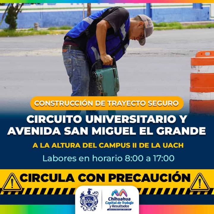 ¡Alerta Vial! Trabajará Municipio en trayecto seguro del Circuito Universitario