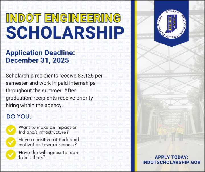 Application window now open for INDOT’s Engineering Scholarship Program