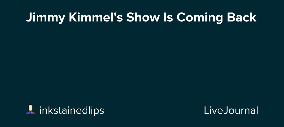 Jimmy Kimmel's Show Is Coming Back: ohnotheydidnt