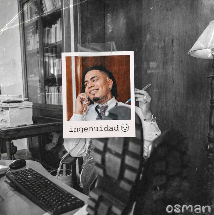 Con su ritmo único y pegajoso Osman lanza ‘Ingenuidad’