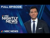 NBC Nightly News Full Episode