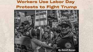 Workers Use Labor Day Protests to Fight Trump