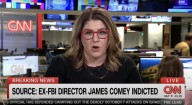 'Monumental moment': CNN reporter stunned as Trump DOJ secures indictment of James Comey