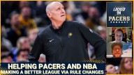What rules changes would make the NBA better? And how would they help (or not) the Indiana Pacers?