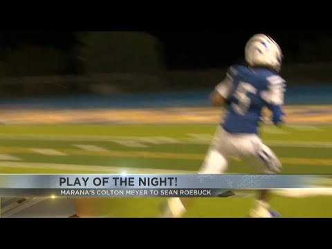Friday Football Fever Play of the Night: Marana's Colton Meyer to Sean Roebuck