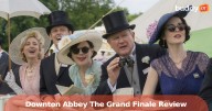 'Downton Abbey: The Grand Finale' Review — A Gentle Goodbye to a Stately World