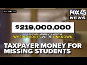 Maryland taxpayers paid $219 million in 2024 to educate students who could not be found