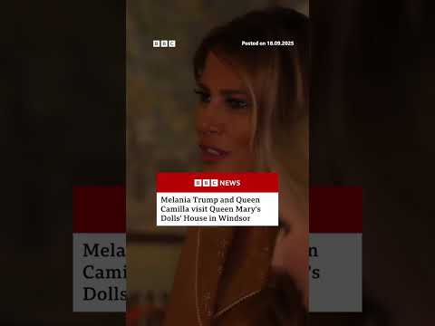 Melania Trump and Queen Camilla visit dolls’ house. #RoyalFamily #MelaniaTrump #BBCNews