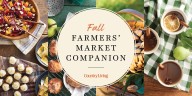 The Country Living Fall Farmers’ Market Companion