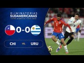 Resumen extendido: Chile empató 0-0 con Uruguay por las Eliminatorias 2026